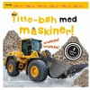 Discount Titte-bøh med maskiner! Papbog med 5 skønne lyde Bøger|Bøger